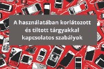 A használatában korlátozott és tiltott tárgyakkal kapcsolatos szabályok.png