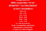 A hőségriasztás miatt 2024. szeptember 4-6-án rövidített tanítási órákat tartunk iskolánkban 800 – 835 845 – 920 935 – 1010 1020 – 1055 1105 – 1140 1150 – 1225 A 7. órák elmaradnak. Kérjük, ha meg.png