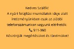 Kedves szülők! Nyári felújítási munkálatok miatt csak az 511-060 telefonszámunk elérhető..png